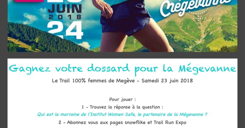 Gagnez votre dossard pour la Mégevanne 2018