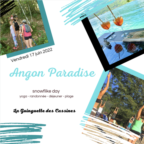 snowflike day yoga, randonnée et déjeuner à la Guinguette des Cassines le 17 juin 2022.