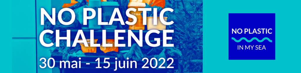 Affiche du No Plastic Challenge 2022.