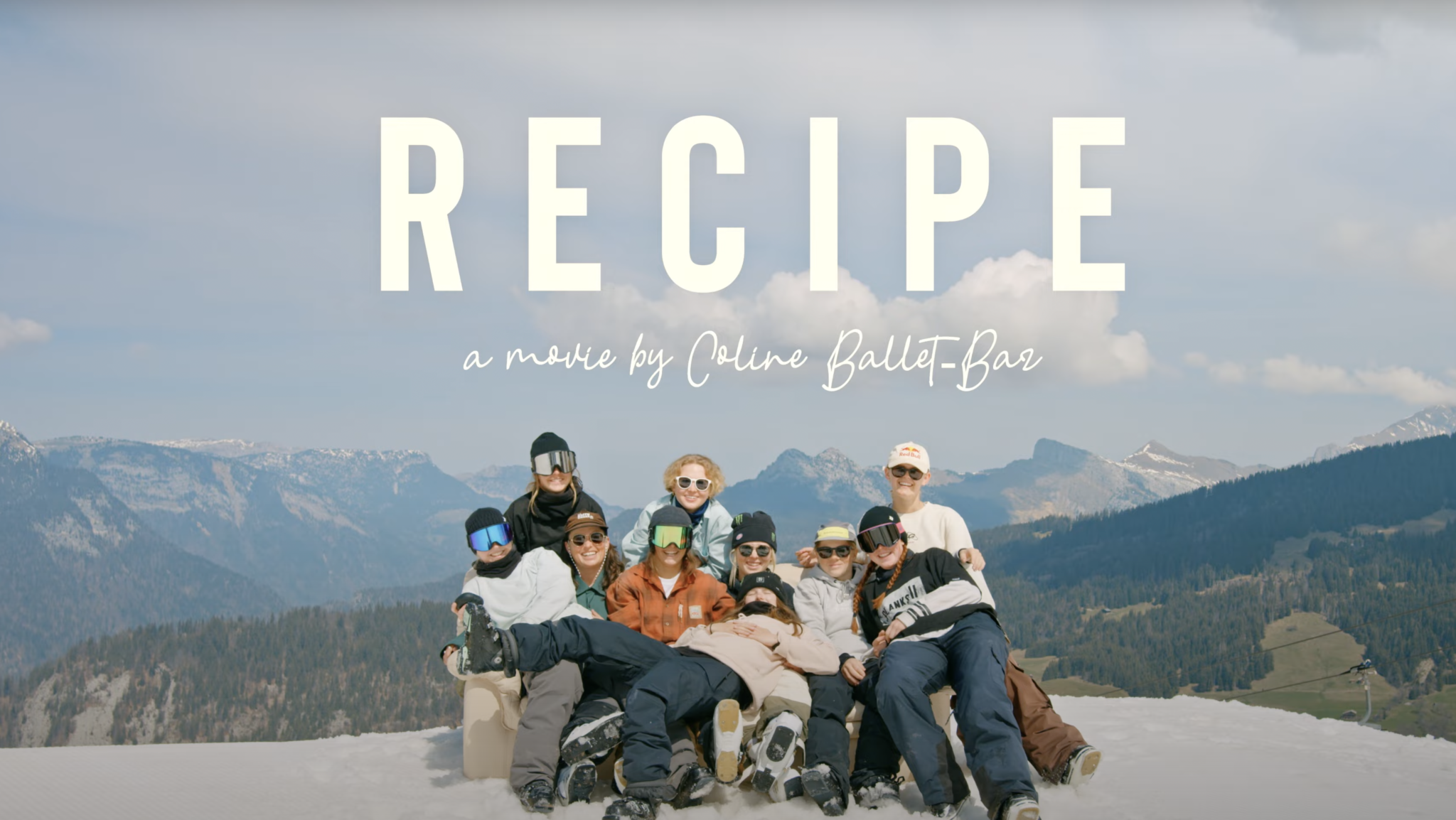 Recipe : la recette 100% filles du film freeski par Coline Ballet-Baz